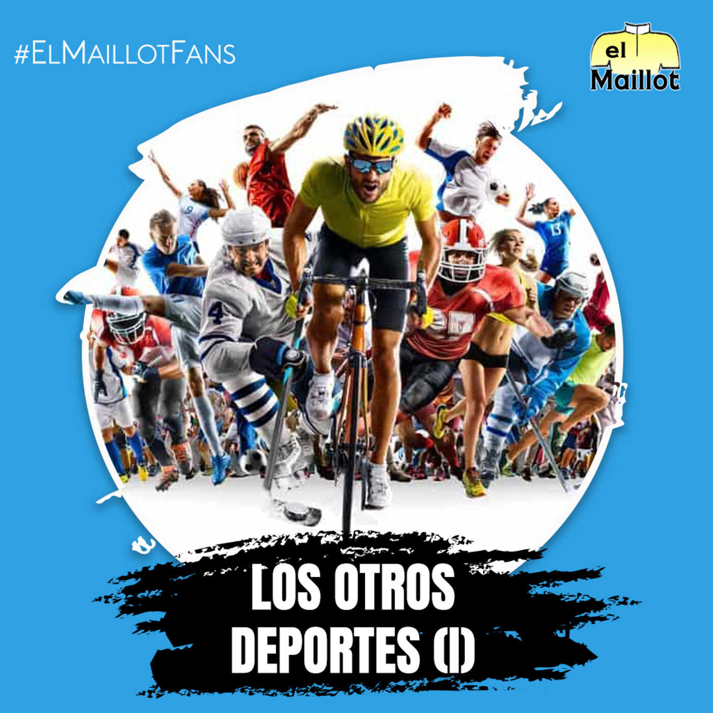 El Maillot Fans #11 | Los otros deportes (I) - Episodio exclusivo para mecenas