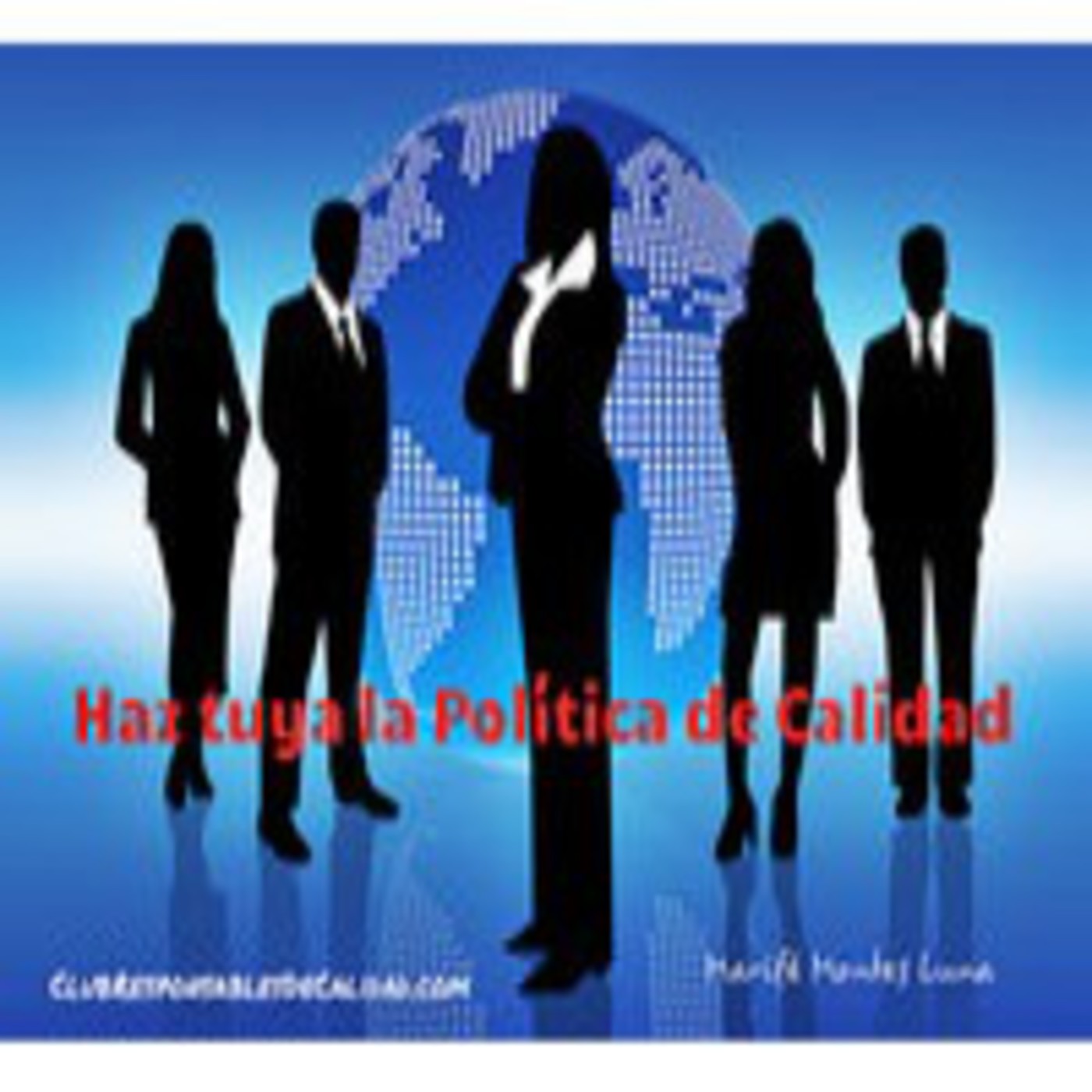 Podcast Club Responsables De Calidad