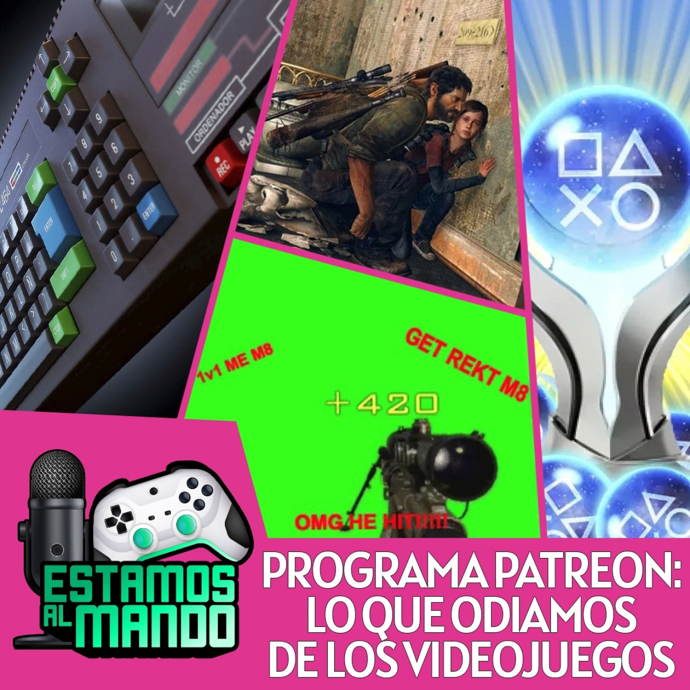 EAM 8-16 -Especial Patreon- Lo más odiado de los videojuegos por nuestros Patreon.