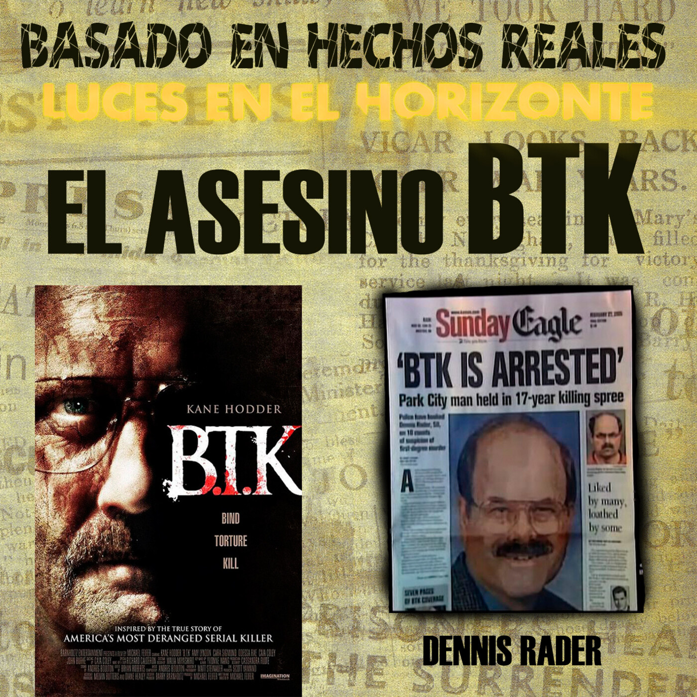 EL ASESINO B.T.K. - Luces en el Horizonte - Basado en hechos reales