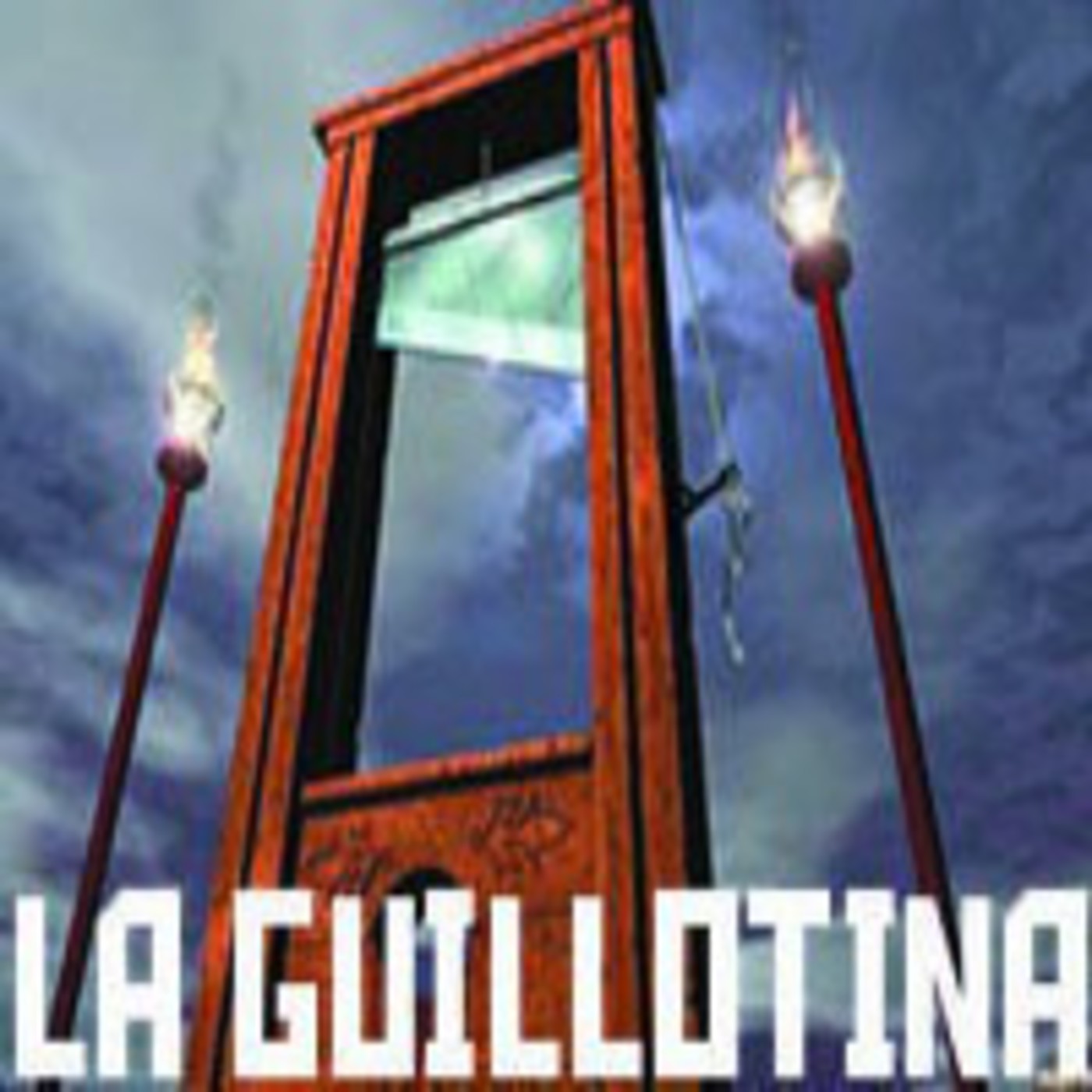 31. La Guillotina.21.02.2014 episode artwork