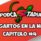¡PODCASTADIA! #4 LAGARTOS en la NUBE | PODCAST sobre STADIA en ESPAÑOL