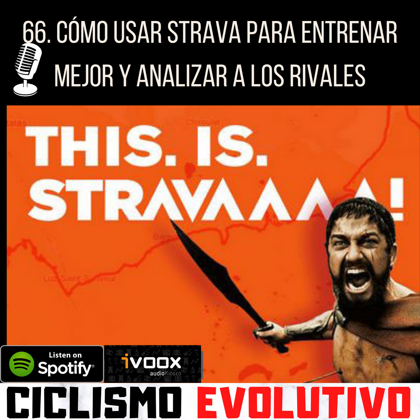 66. Cómo usar Strava para entrenar mejor y analizar a los rivales