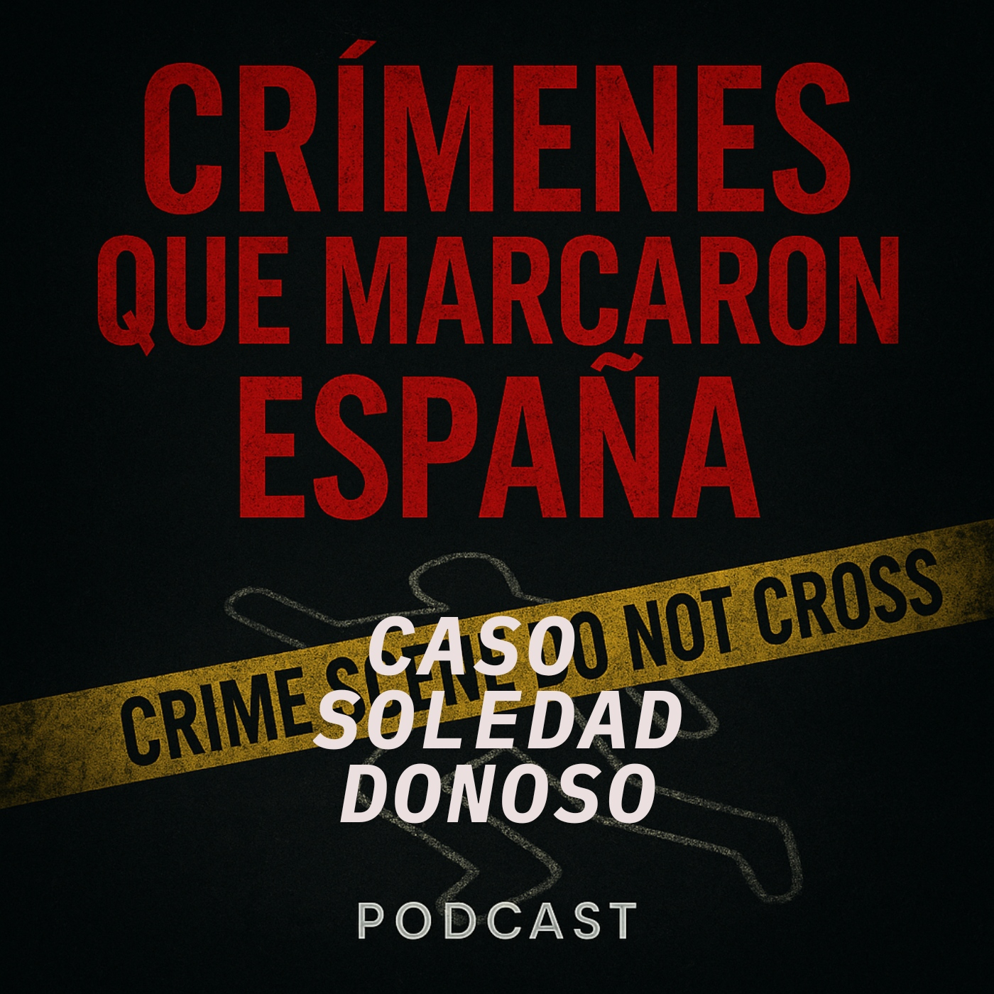 CRÍMENES QUE MARCARON ESPAÑA