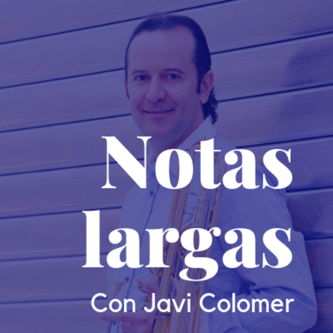 Notas  largas con Javi Colomer