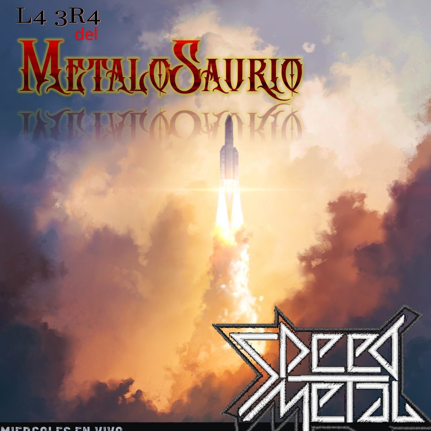 Speed Metal - La Era del MetaloSaurio (Edicion 336) episode artwork