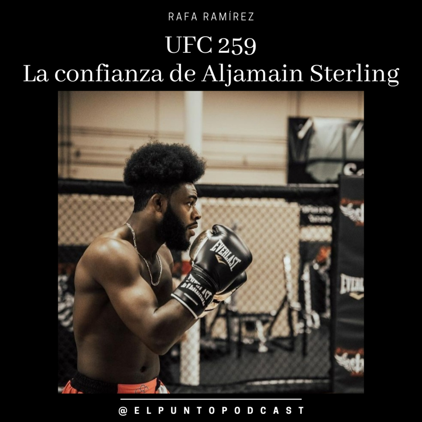 UFC 259 La confianza de Aljamain Sterling episode artwork