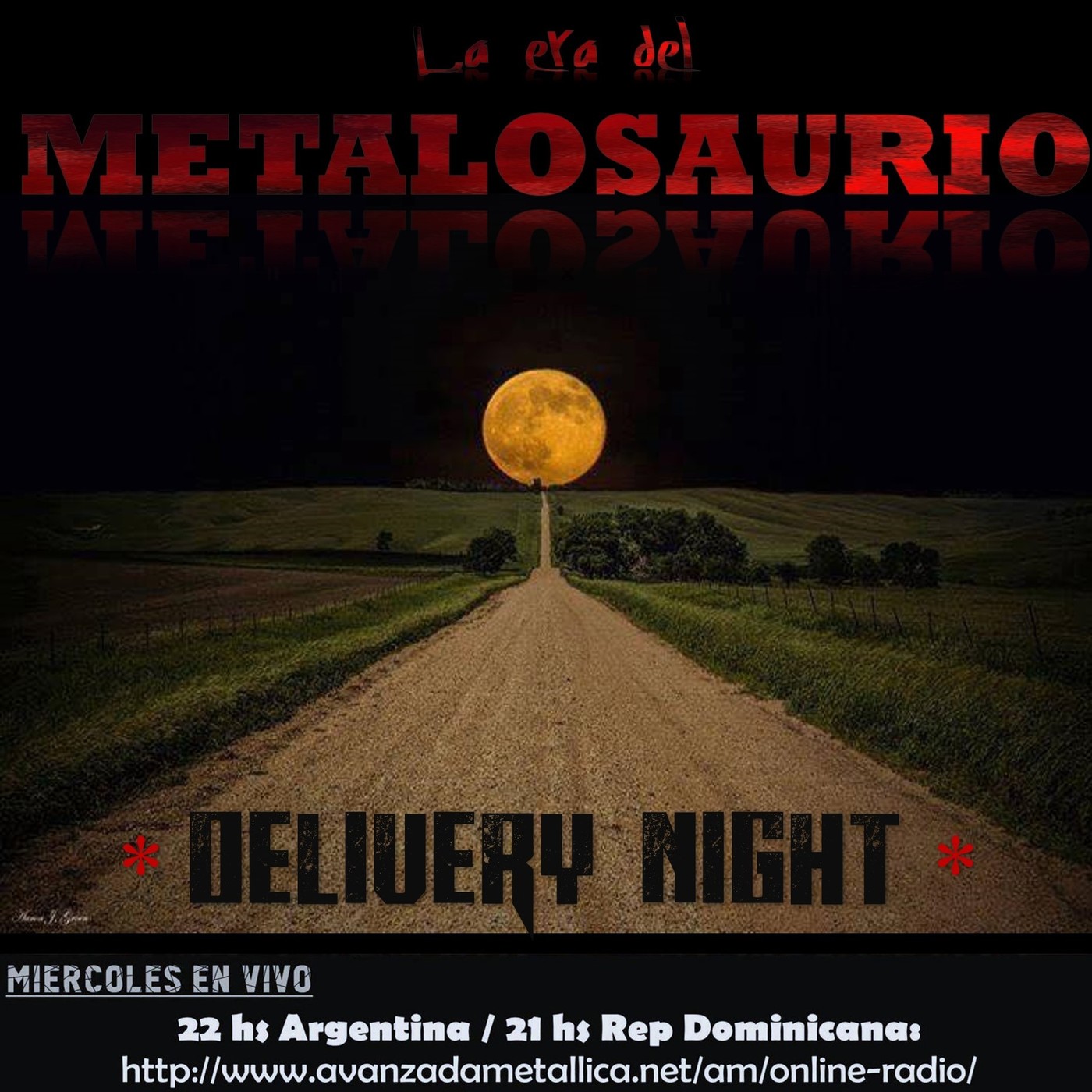 La Era del MetaloSaurio (Edicion 287) - Delivery Night episode artwork
