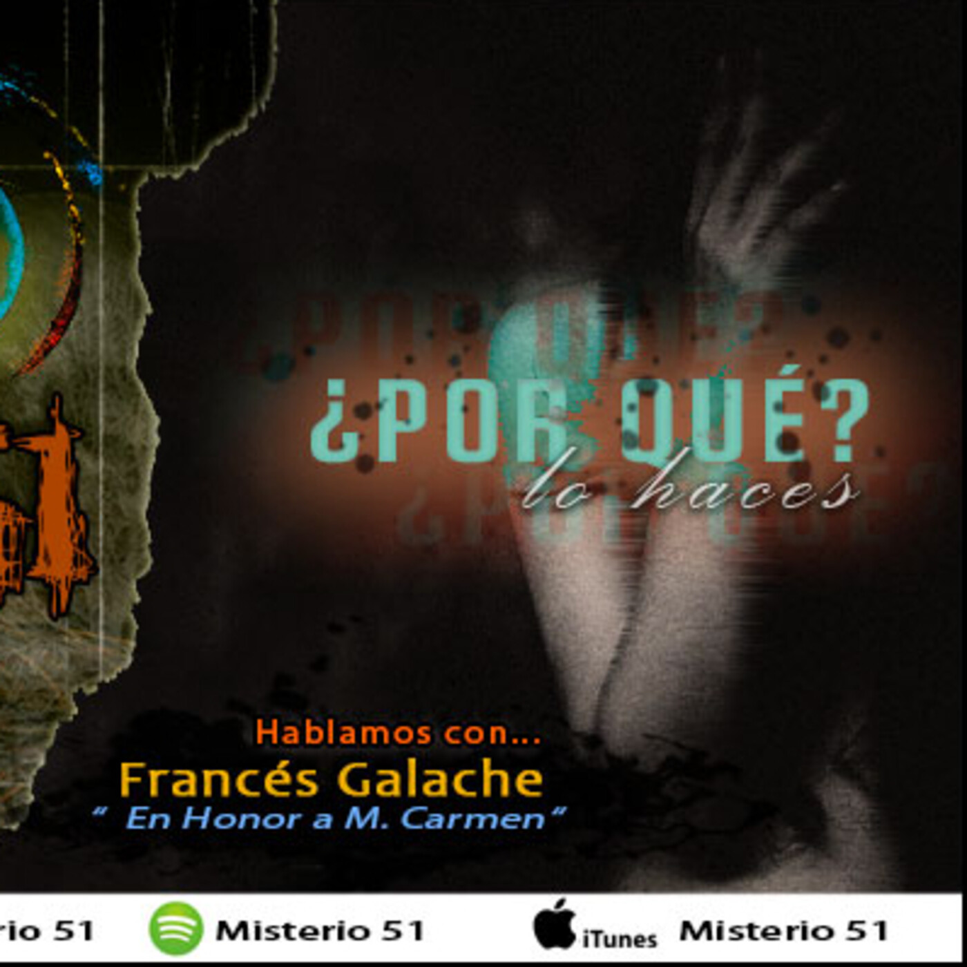 Misterio 51 Programa T4x20 Por Que Siempre es a Ella, Historias Mitos y Leyendas.mp3