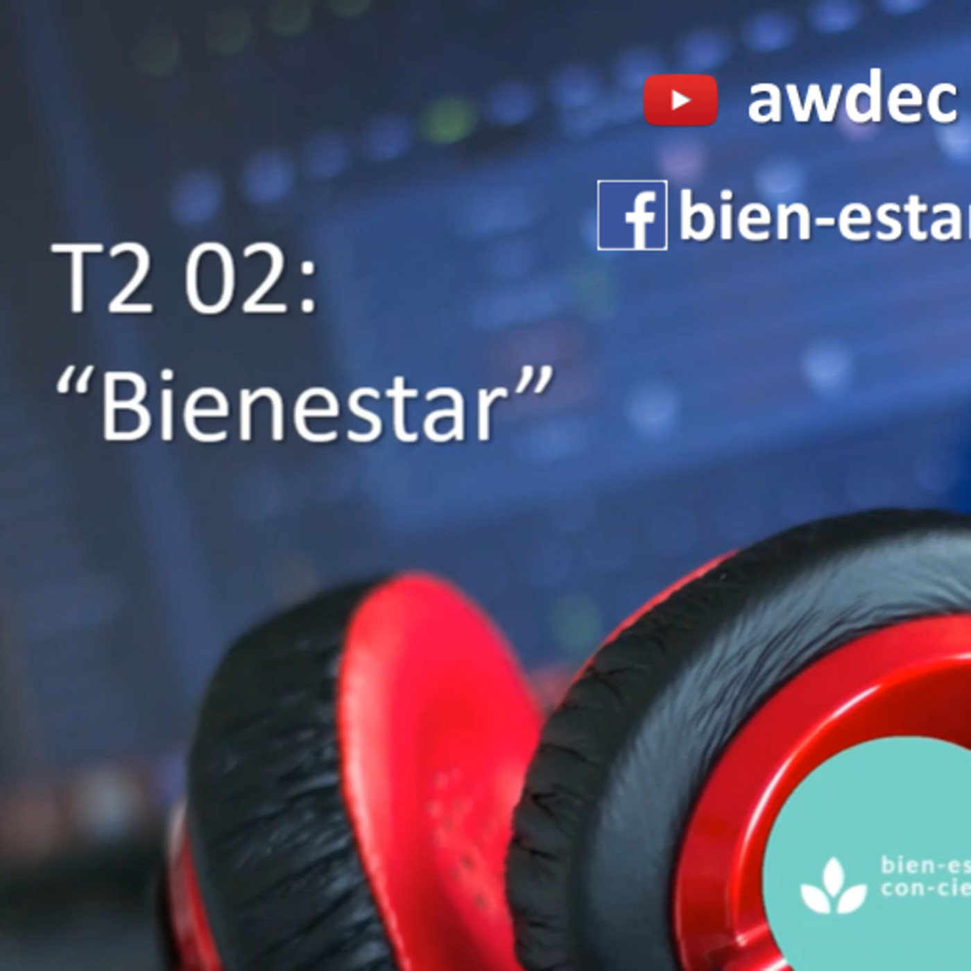 Bien-estar con-ciencia