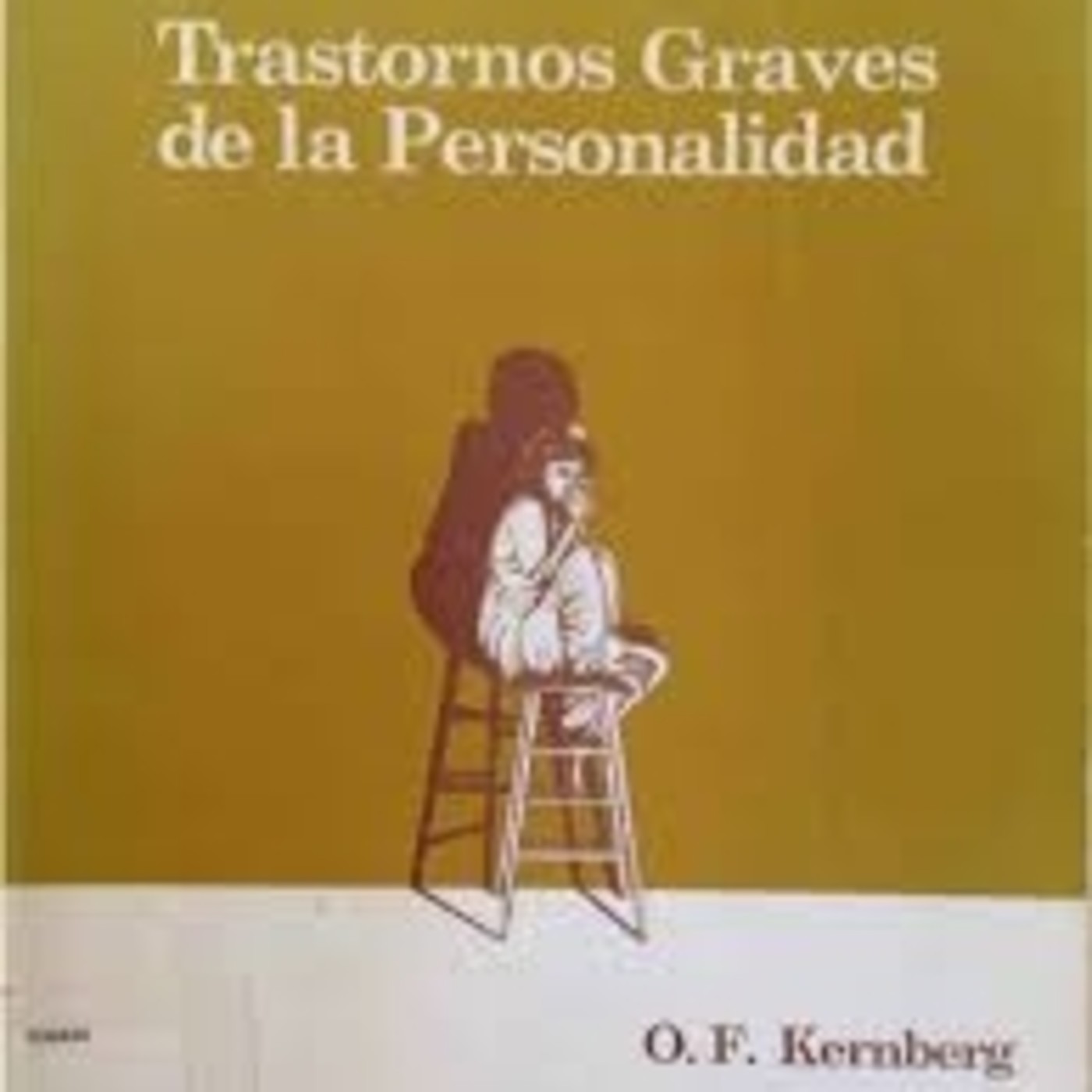 107- El psicoanálisis, según Otto Kernberg episode artwork