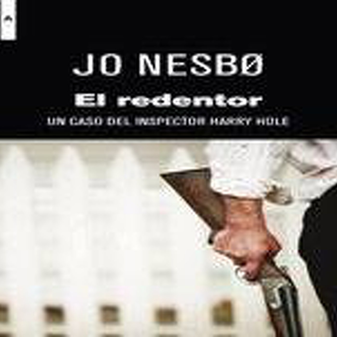 El redentor de Jo Nesbo