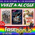 Fase Bonus #198: La Guerra de los Niños, Retro Zaragoza y Back to School
