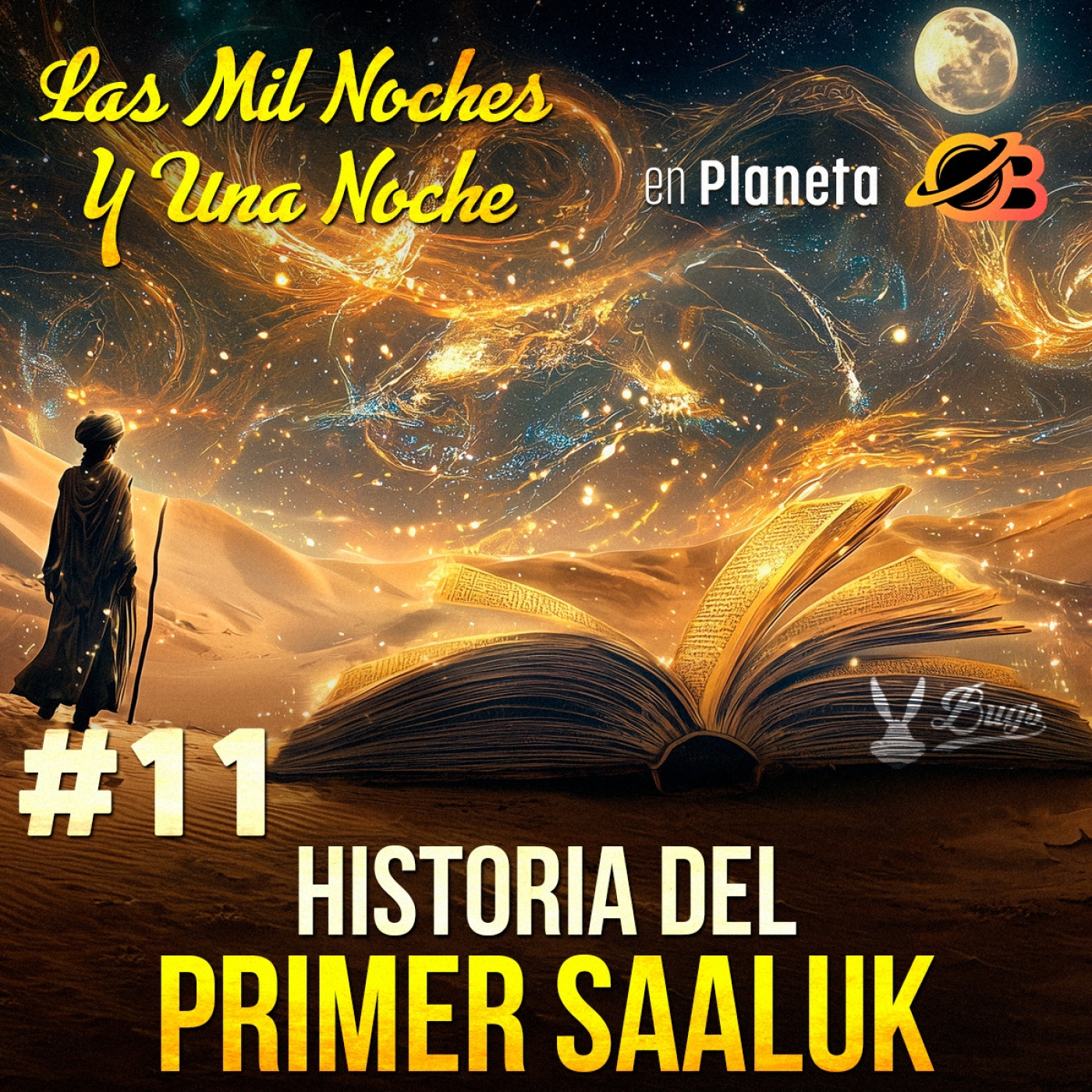 11° Noche. Historia del Primer Saaluk episode artwork