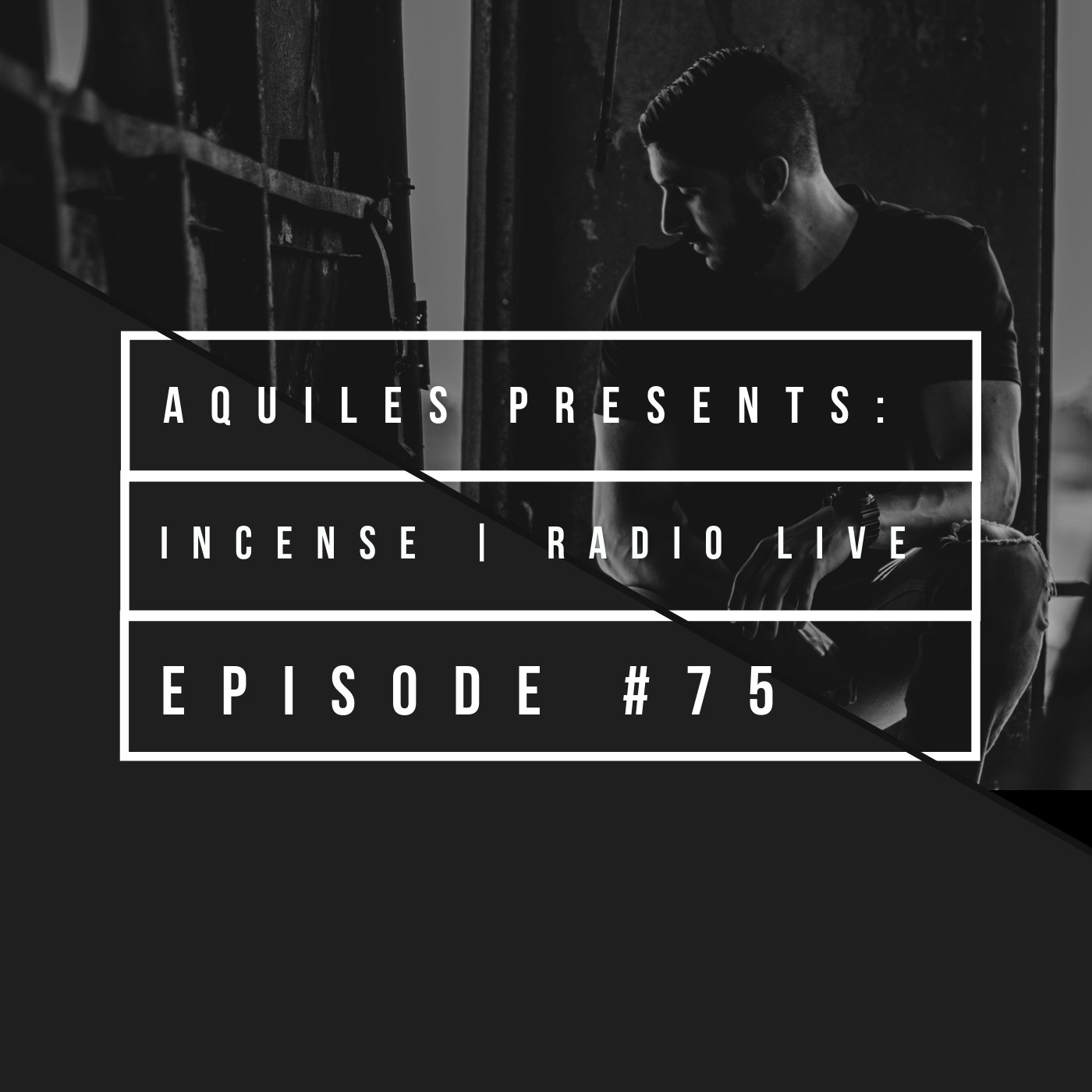 INCENSE Live PODCAST by Aquiles