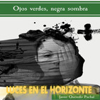 OJOS VERDES, NEGRA SOMBRA - Luces en el Horizonte