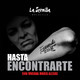 Hasta encontrarte - Capítulo 2