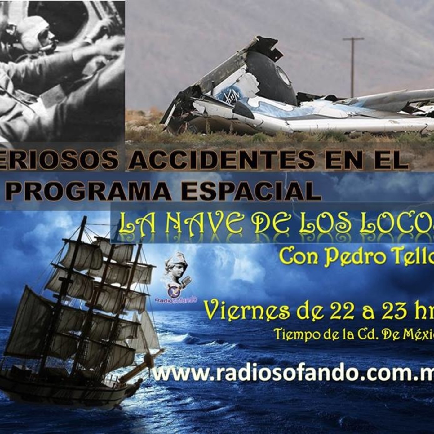 La Nave de los Locos_MISTERIOSOS ACCIDENTES EN EL ESPACIO_25-05-18 episode artwork