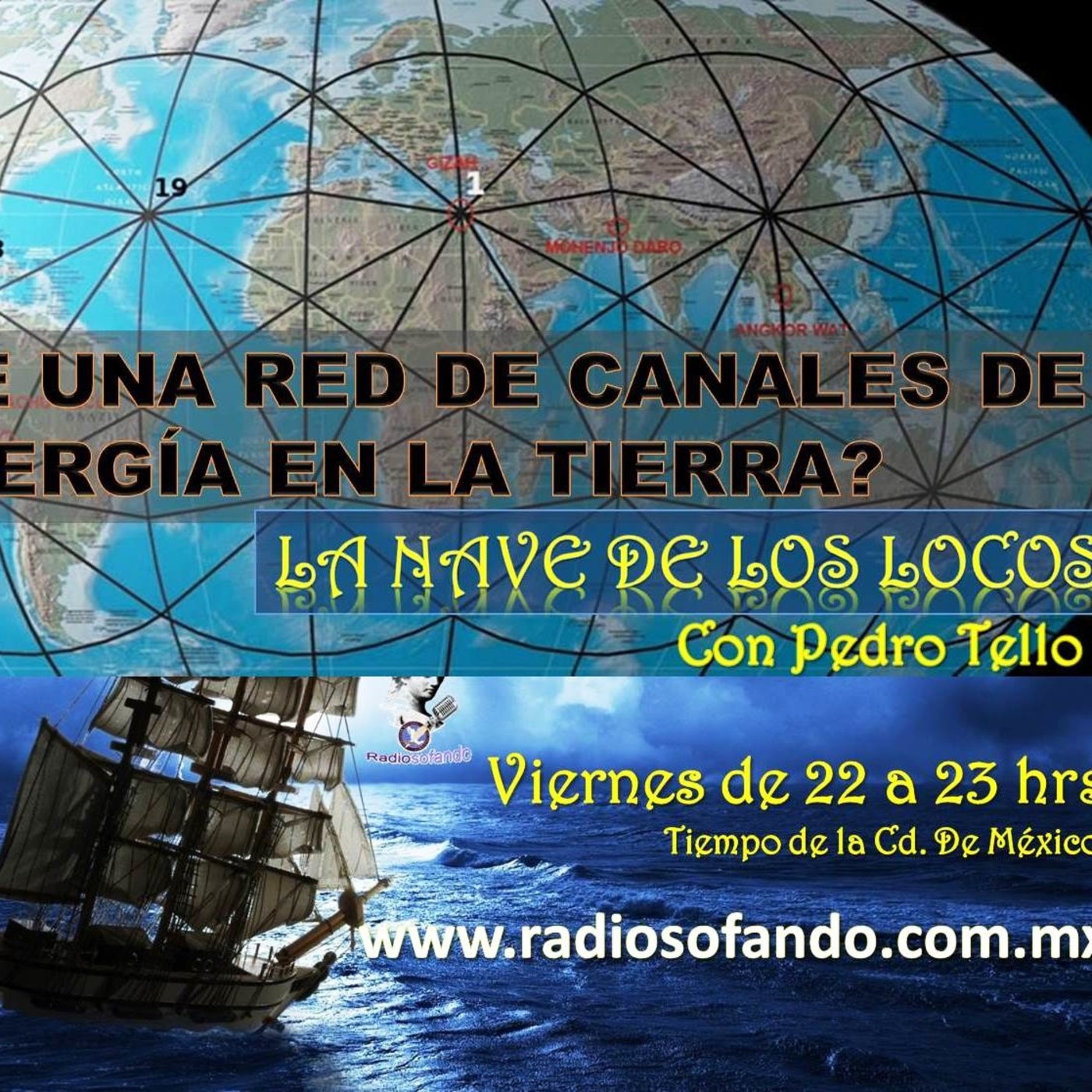 La Nave de los Locos_REDES ENERGETICAS DE LA TIERRA_10-08-18 episode artwork
