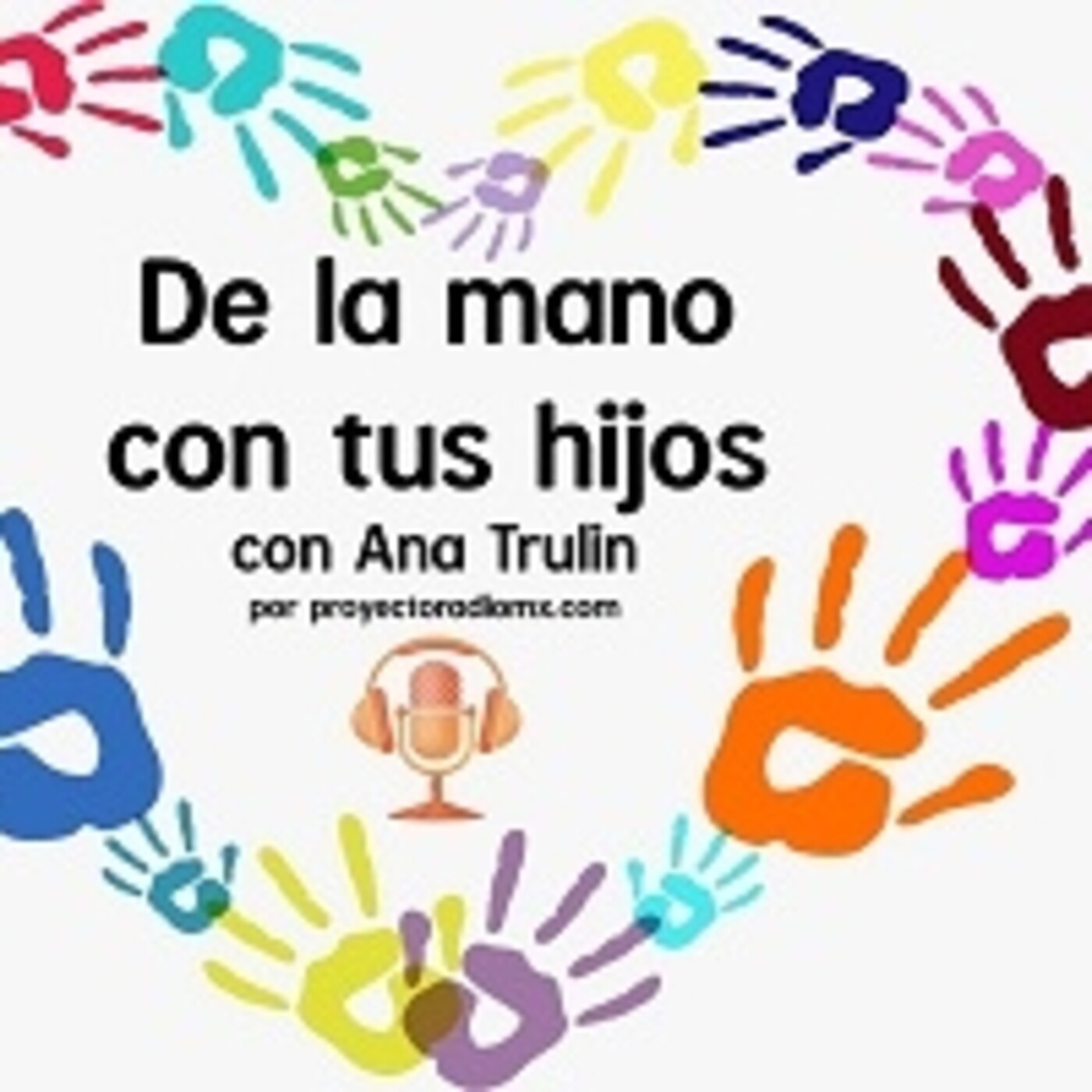 De la Mano con tus Hijos 220621 p143 episode artwork