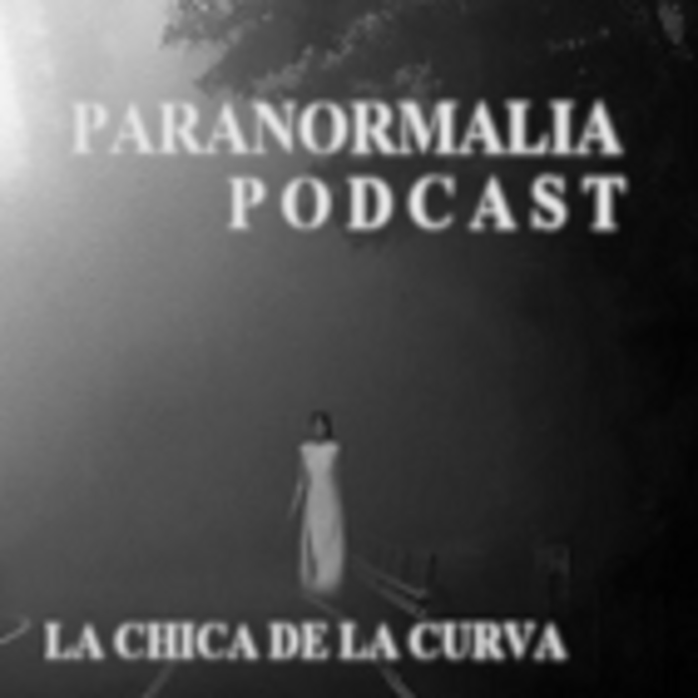 Paranormalia Podcast