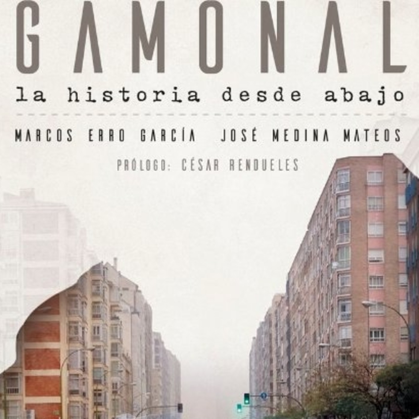 «Gamonal. La historia desde abajo» episode artwork