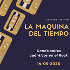 La maquina del Tiempo 14.05.2020