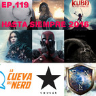 Ep.119 Hasta Siempre 2016 (Con La Cueva del Nerd)