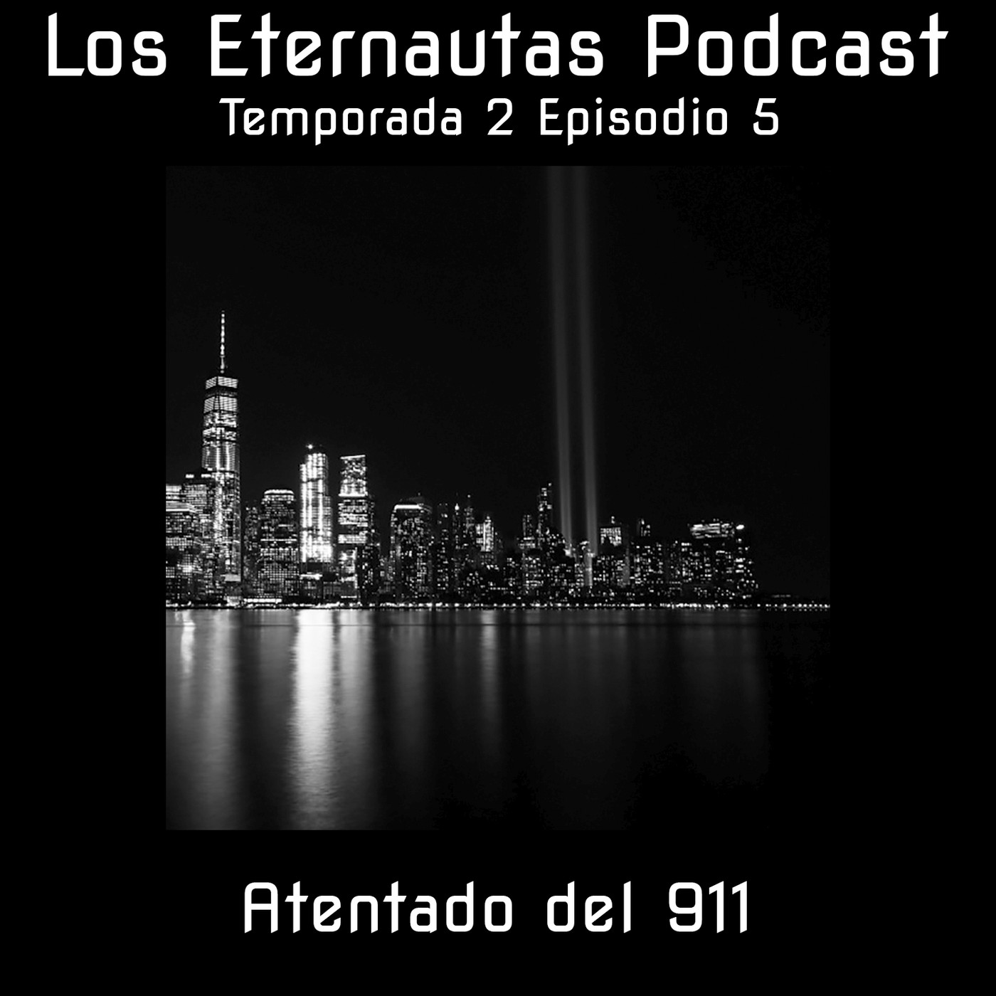 Los Eternautas Podcast