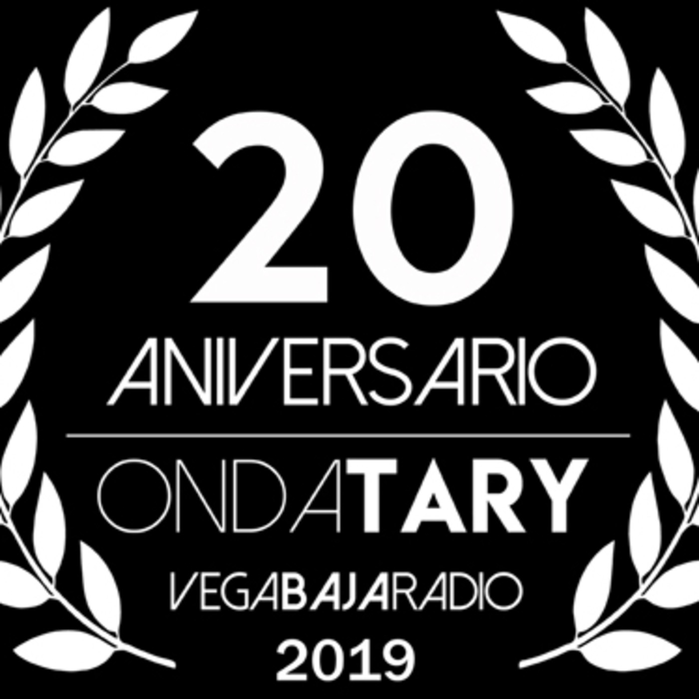 ONDA TARY Prog. 898 (9-05-2019) Las propuestas de los DJs de la Fiesta 20 Aniversario de ONDA TARY,... episode artwork