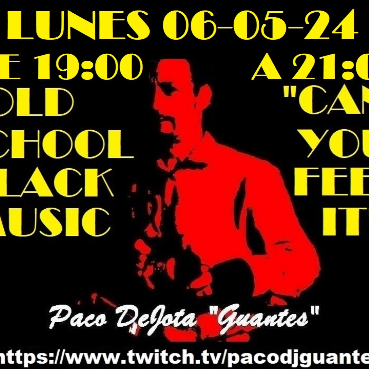 Podcast PACO DEJOTA GUANTES - SESIONES Y PROGRAMAS