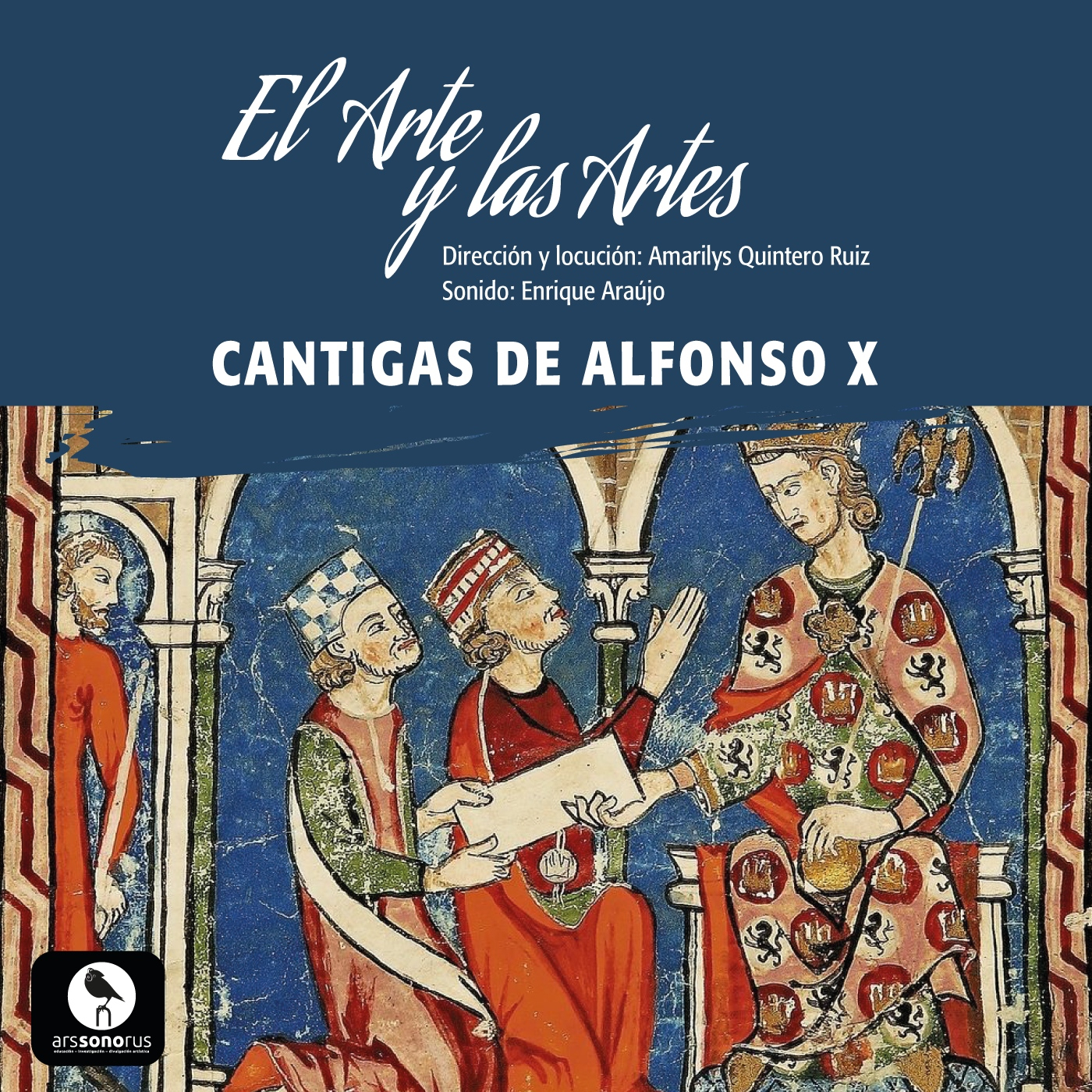 Las cantigas de Alfonso X El sabio | Ars Sonorus episode artwork