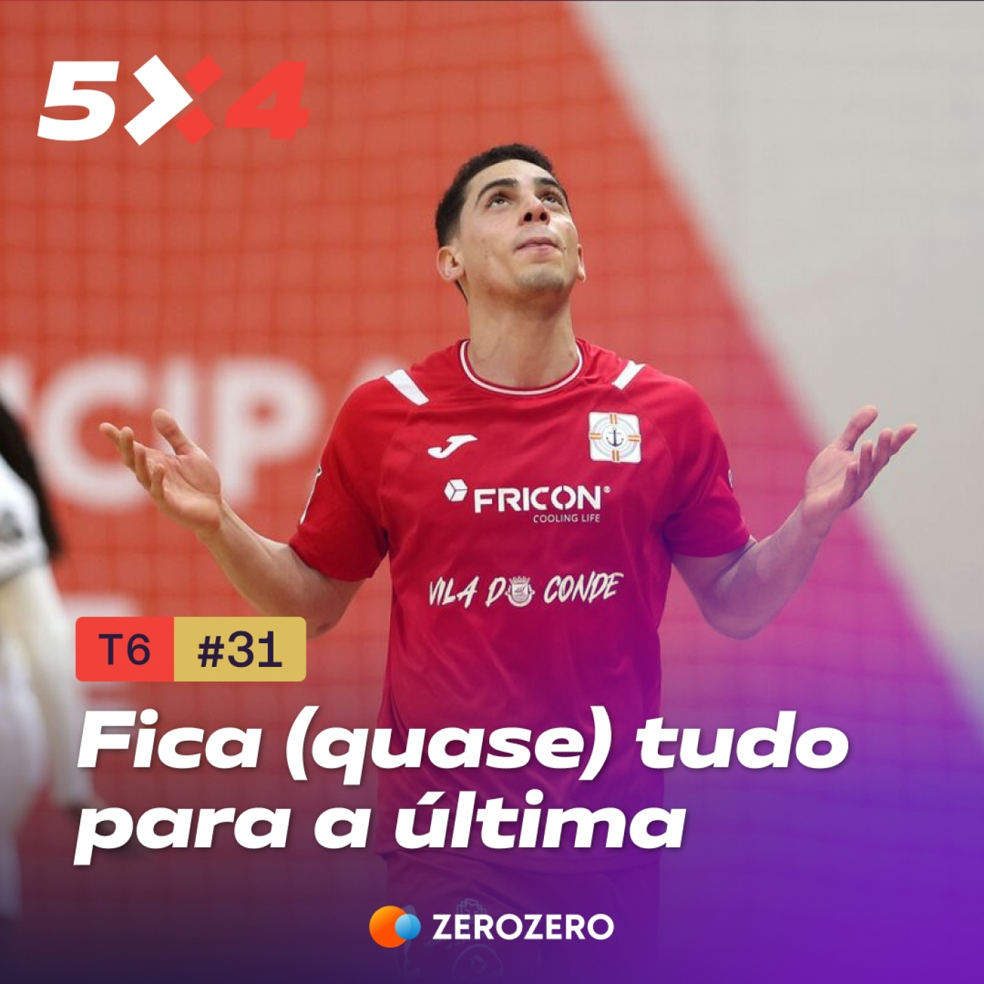 T6, Ep. 31 | Fica (quase) tudo para a última episode artwork