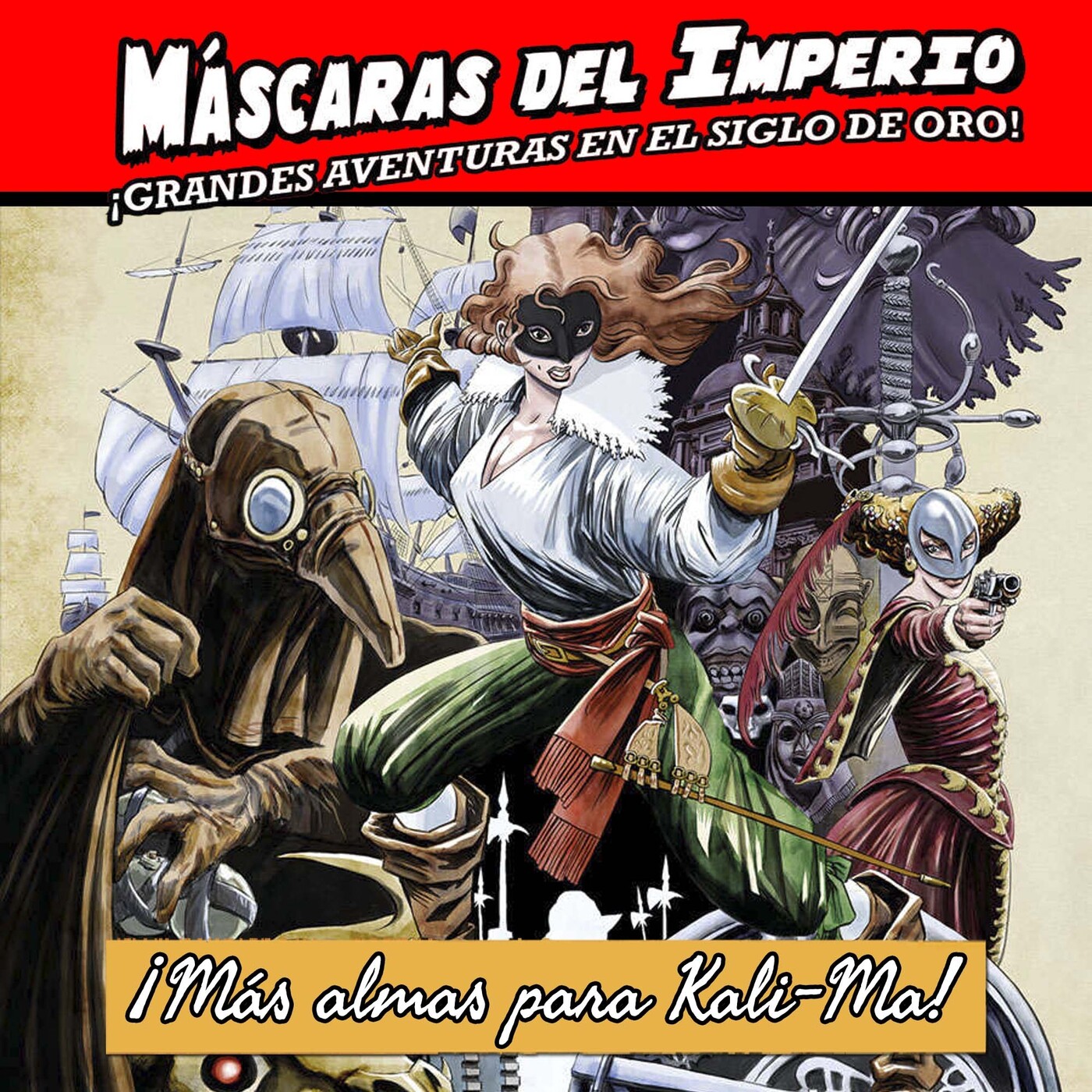 Máscaras del Imperio - Más almas para Kali-Ma 7/10 episode artwork