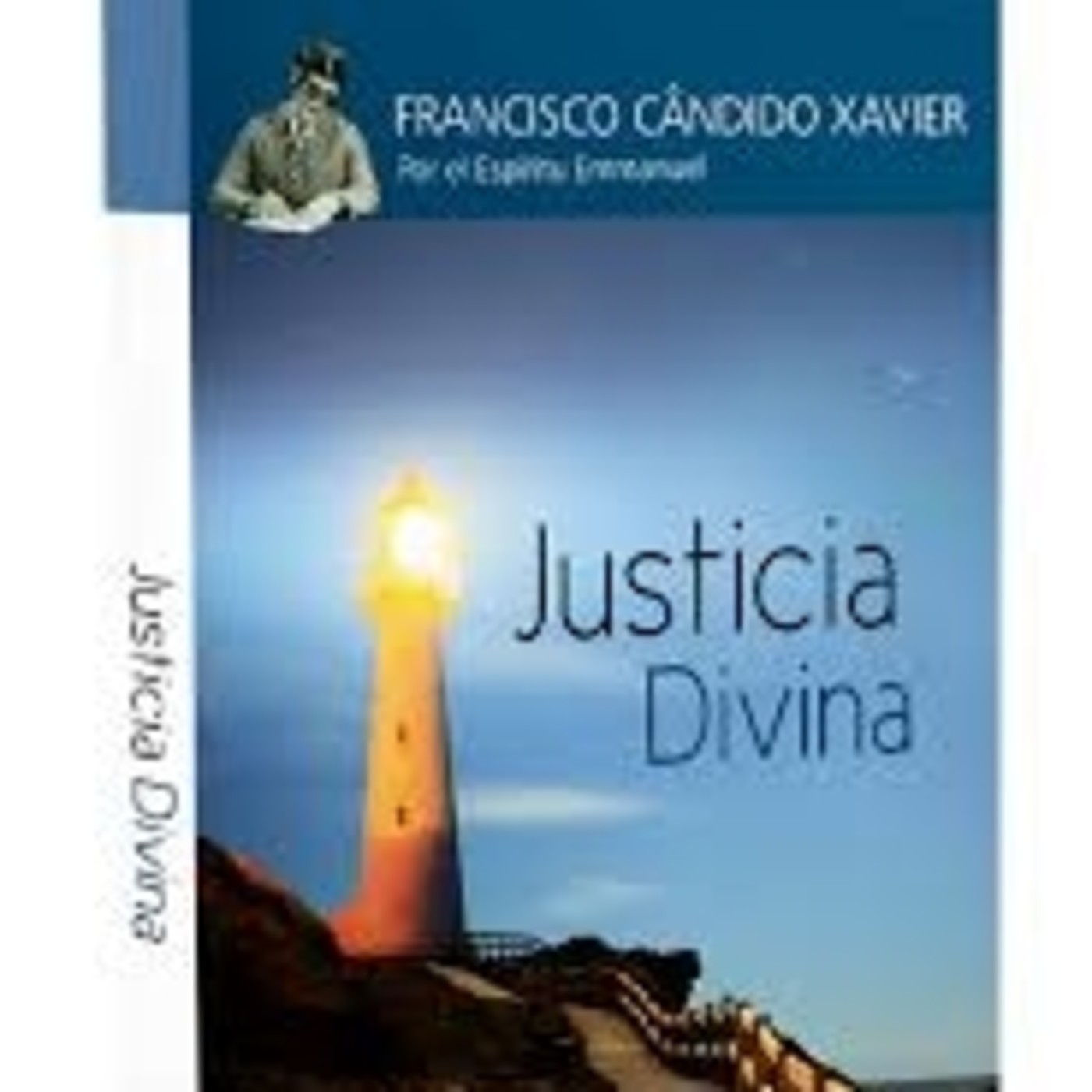 Libro Justicia divina. Por Emmanuel a través de Ch