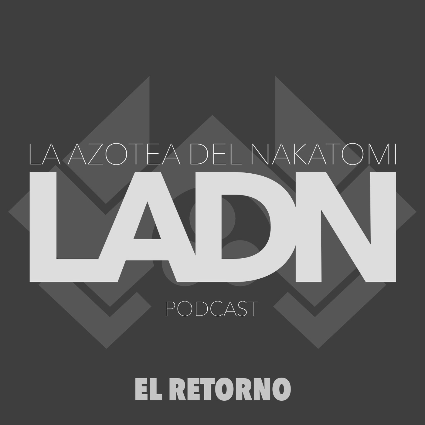 LADN - El Retorno
