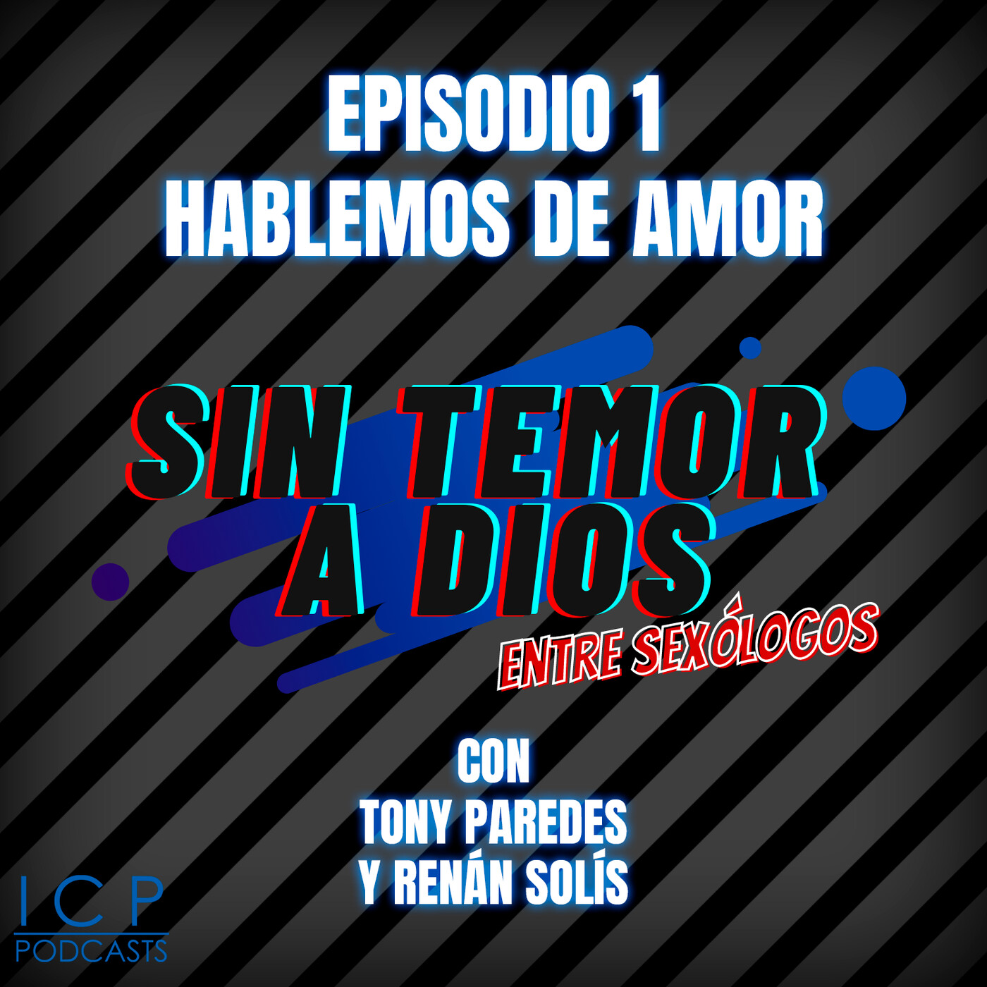 SIN TEMOR A DIOS entre sexólogos