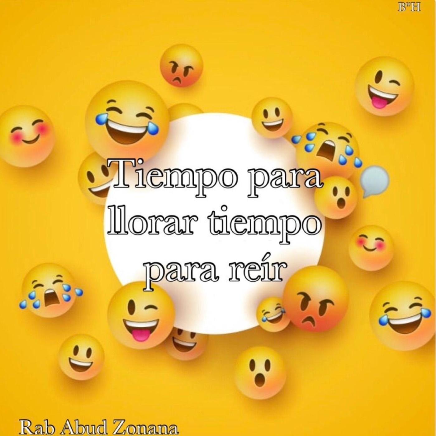 Tiempo para llorar tiempo para reir