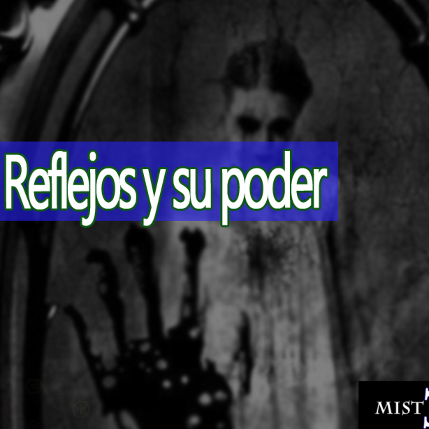 Misterio 3 Reflejos y Su Poder episode artwork