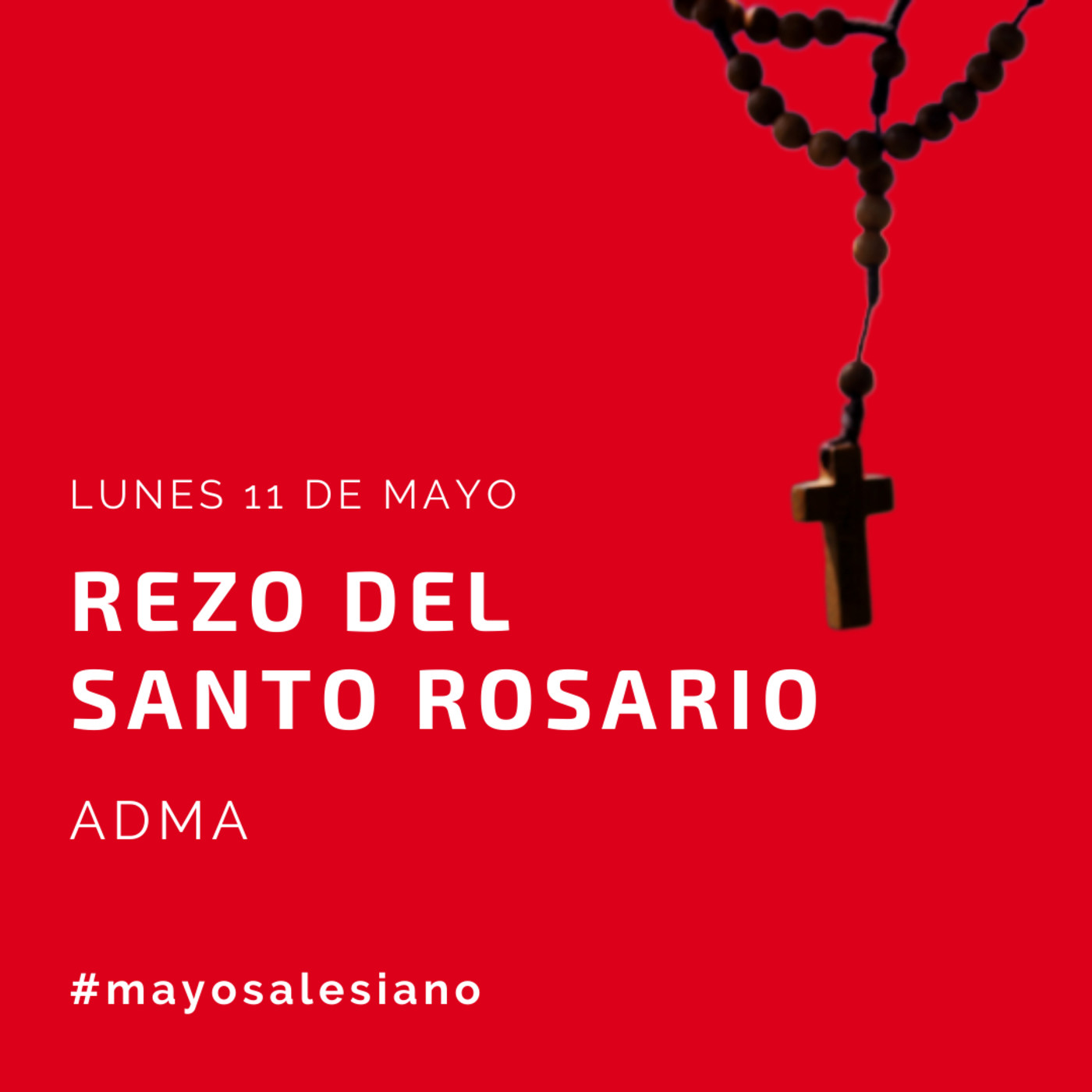 #MayoSalesiano: Santo Rosario