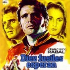 Diez Fusiles Esperan (1959) #Drama #Romance #Bélico #peliculas #audesc #podcast