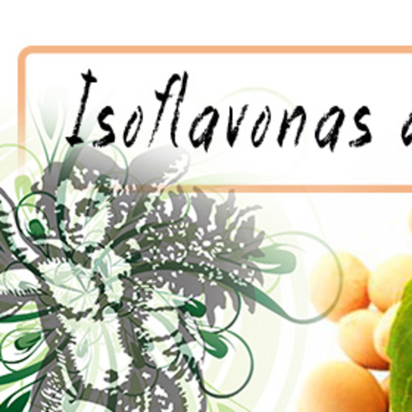 El Ángel de tu Salud - ISOFLAVONAS DE SOYA I episode artwork