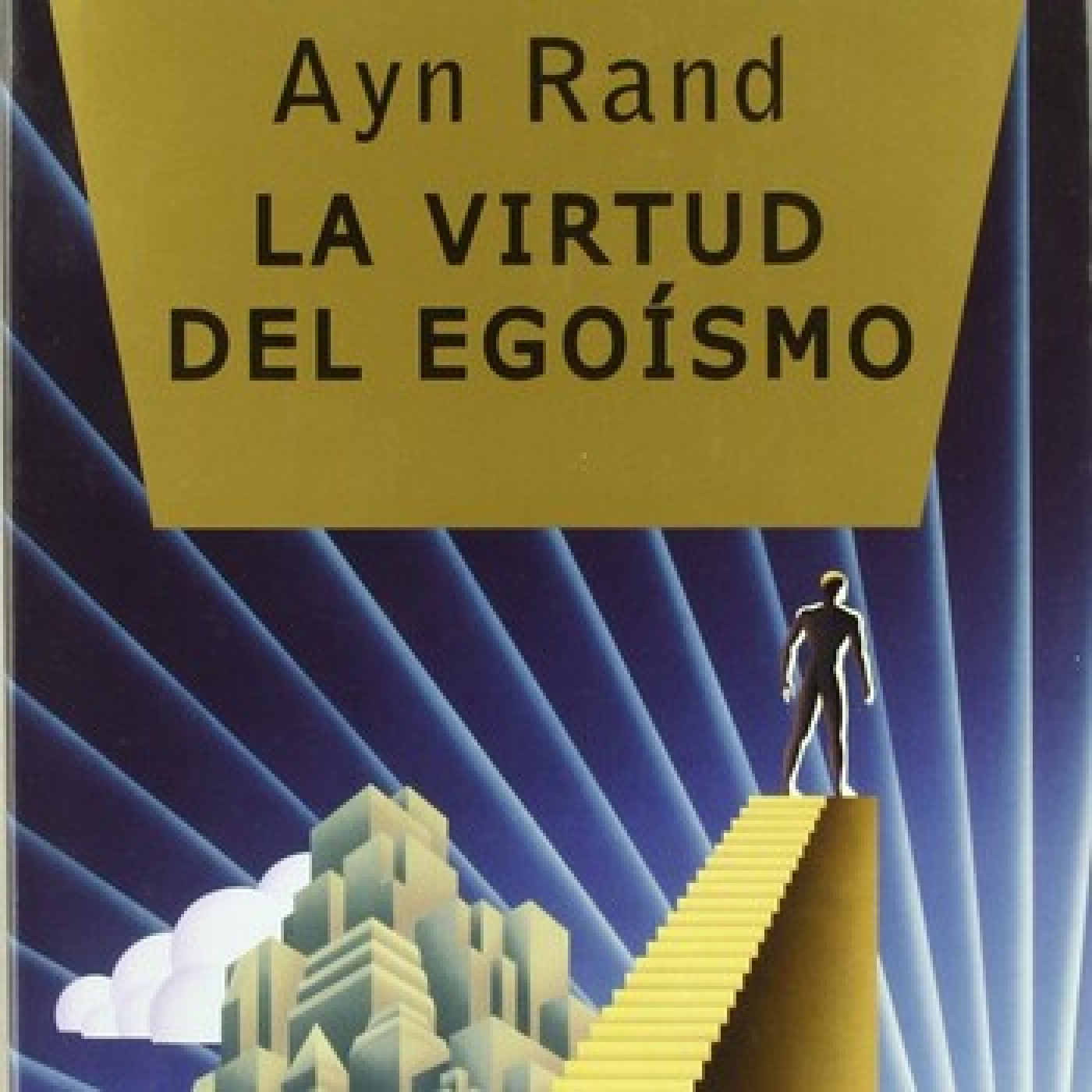 AudioLibros Liberales. La Virtud Del Egoismo - Ayn Rand - Episodio exclusivo para mecenas