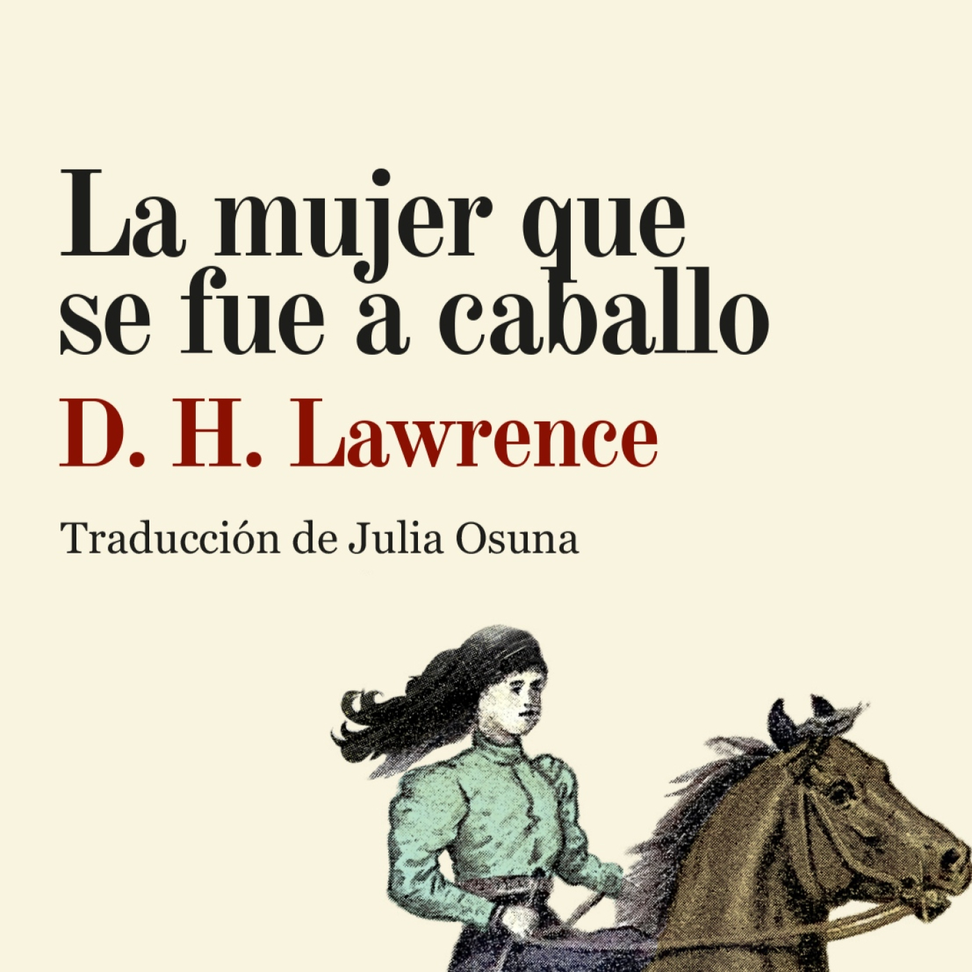La mujer que se fue a caballo, de D.H.Lawrence episode artwork
