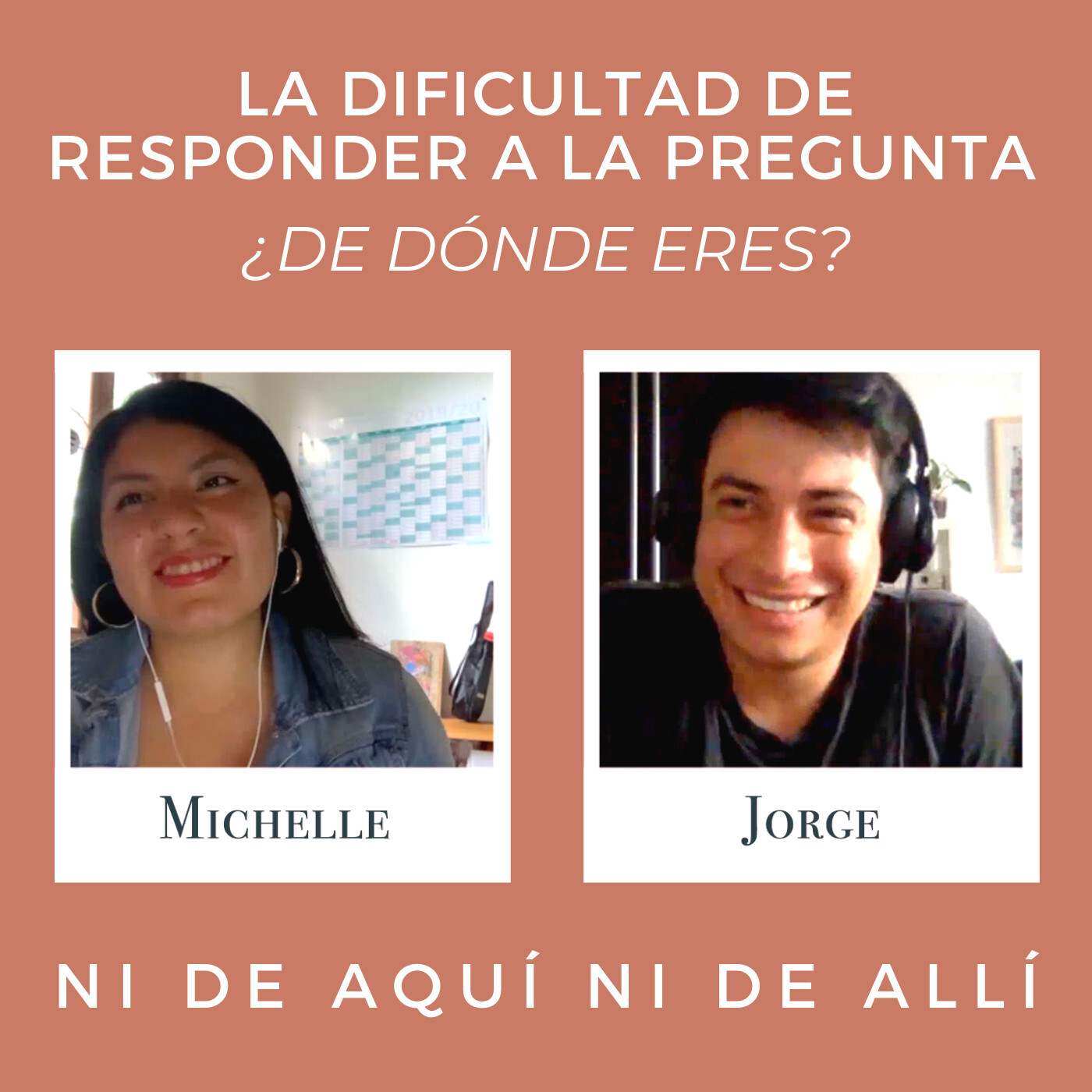 Ni de aquí ni de allí