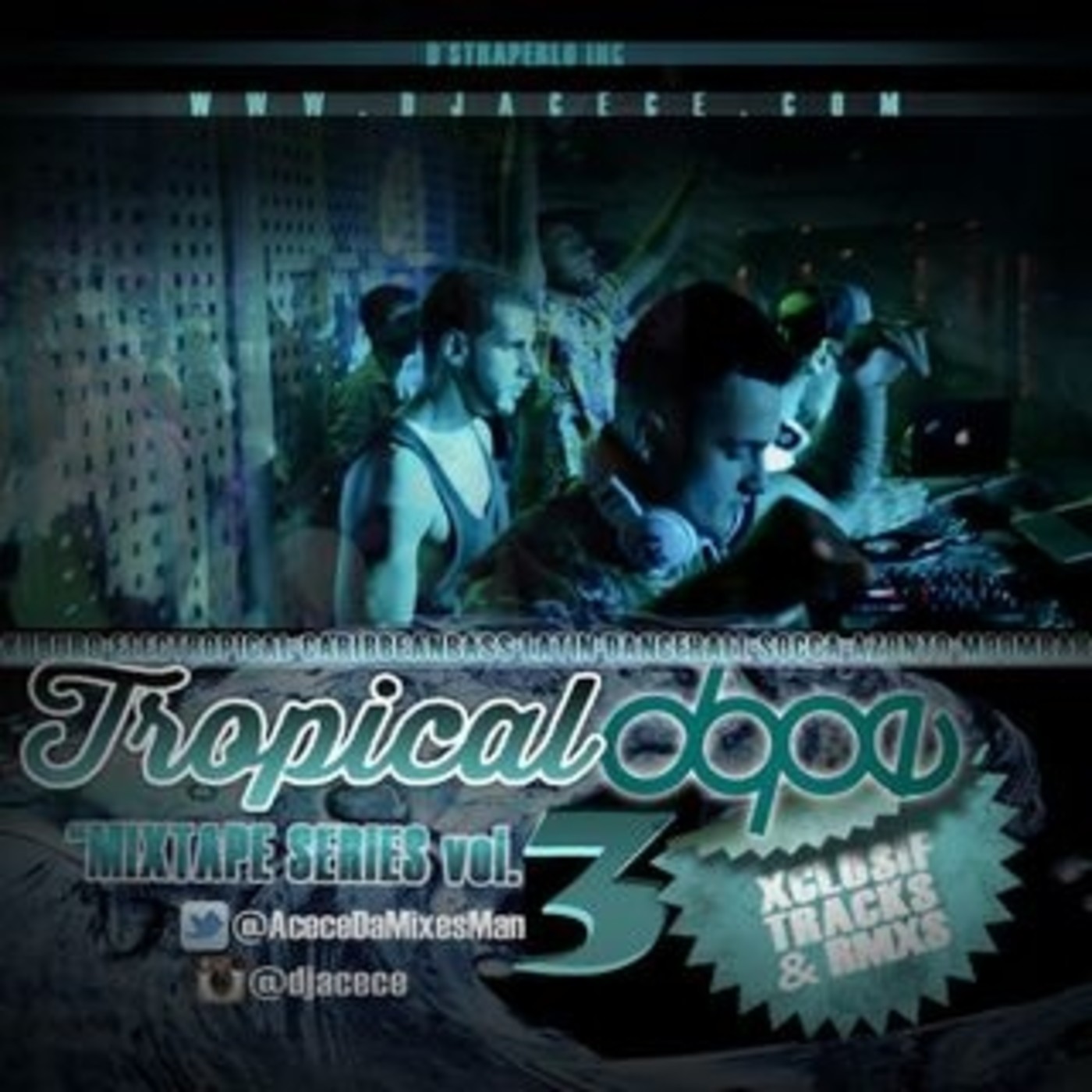 Tropical Dope Mixtape Series
