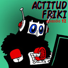 Actitud Friki ep.12 Deportes Electronicos