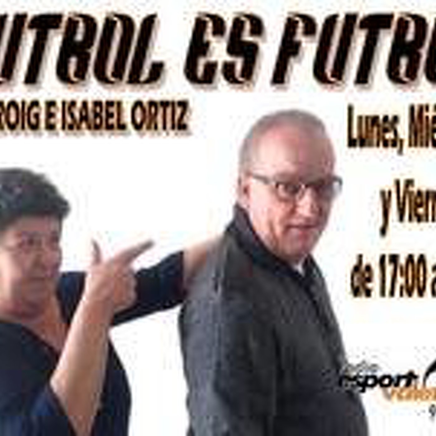 PROGRAMA DEPORTIVO DE FÚTBOL BASE " FÚTBOL ES FÚTBOL" DEL DÍA 26 DE AGOSTO DE 2015 episode artwork
