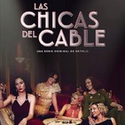 Las Chicas del Cable T 1-2 : Los Recuerdos #Drama #Amistad #peliculas #podcast #audesc