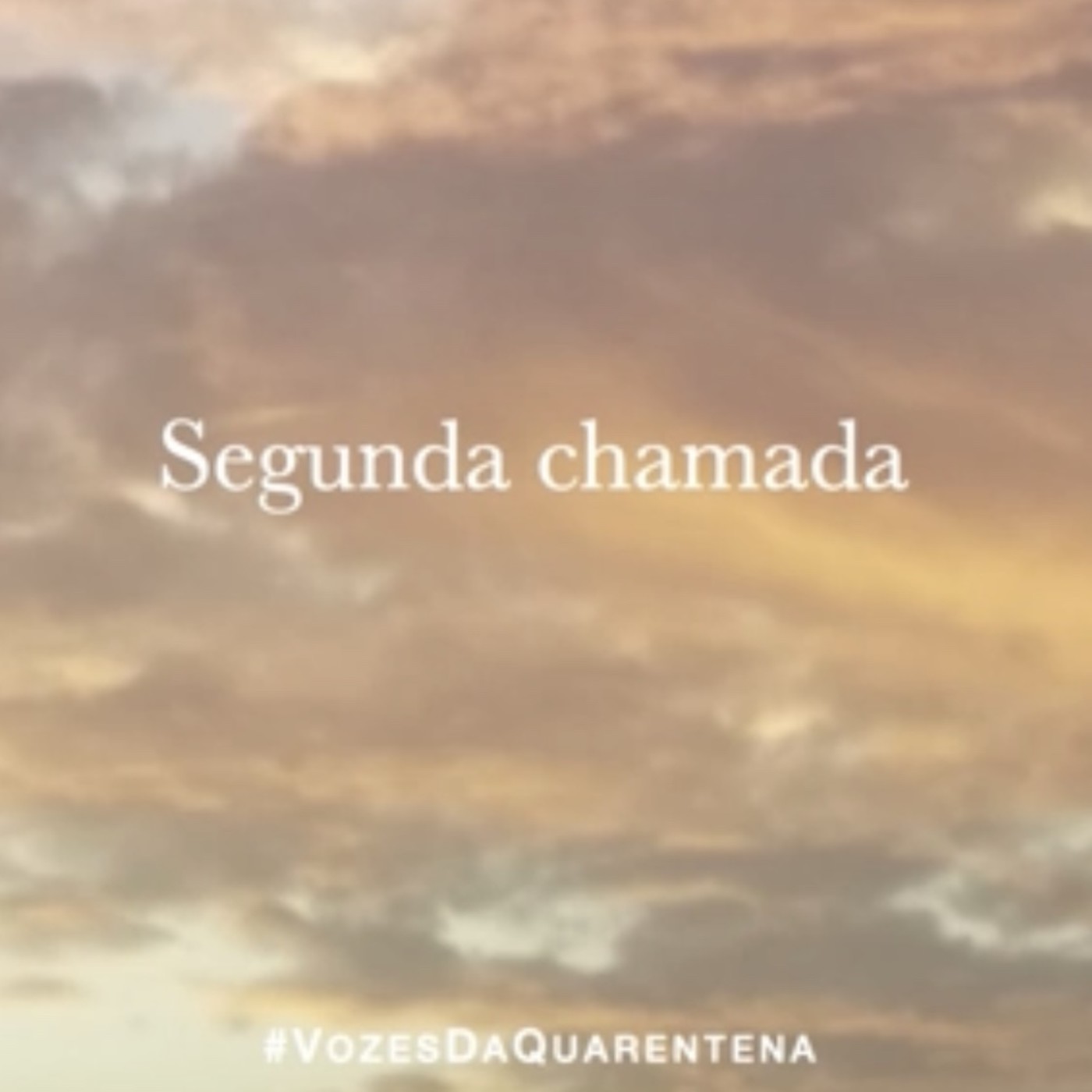 Vozes da quarentena
